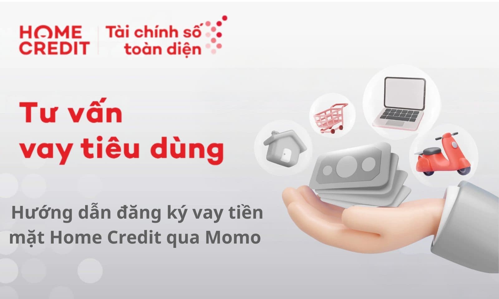 1-dang-ky-vay-tien-mat-home-credit-qua-momo.jpg